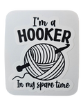 I'm a Hooker... - Chaos Sticker