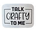 Talk Crafty To Me - Chaos Sticker - CHAOS Fiber Co