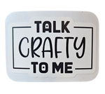 Talk Crafty To Me - Chaos Sticker